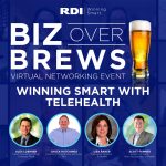 Biz Over Brews - Winning Smart with Telehealth