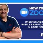 How to Use Zoom - The Basics and Participating in Zoom Meetings