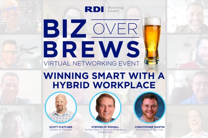 RDI Corporation - Biz Over Brews Virtual Networking Event - Winning Smart with a Hybrid Workplace